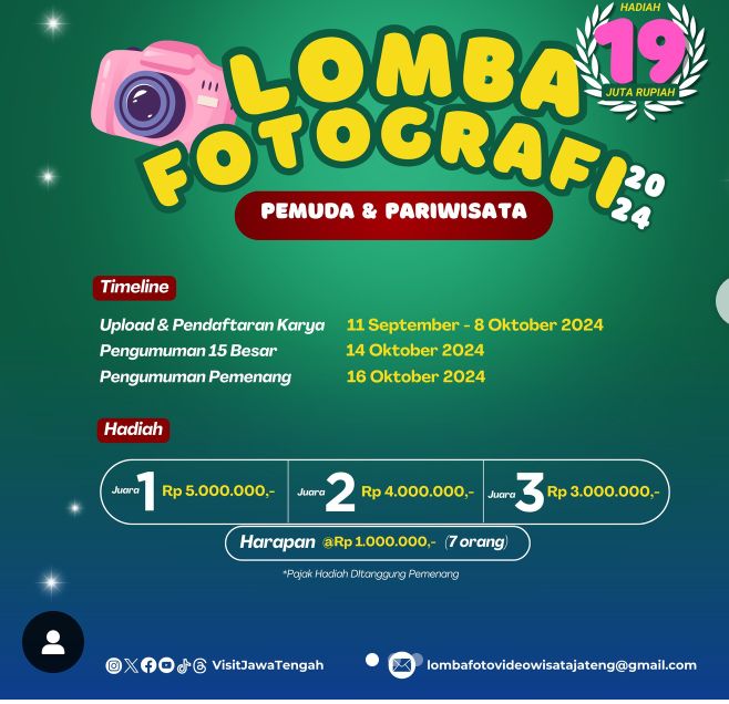 Lomba Fotografi Berhadiah Jutaan Rupiah dari Disporapar Provinsi Jawa Tengah