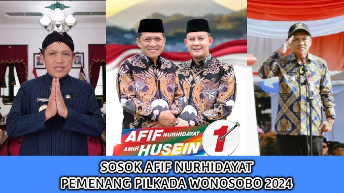 Afif Nurhidayat: Dari Guru MTs Hingga Bupati Dua Periode di Wonosobo