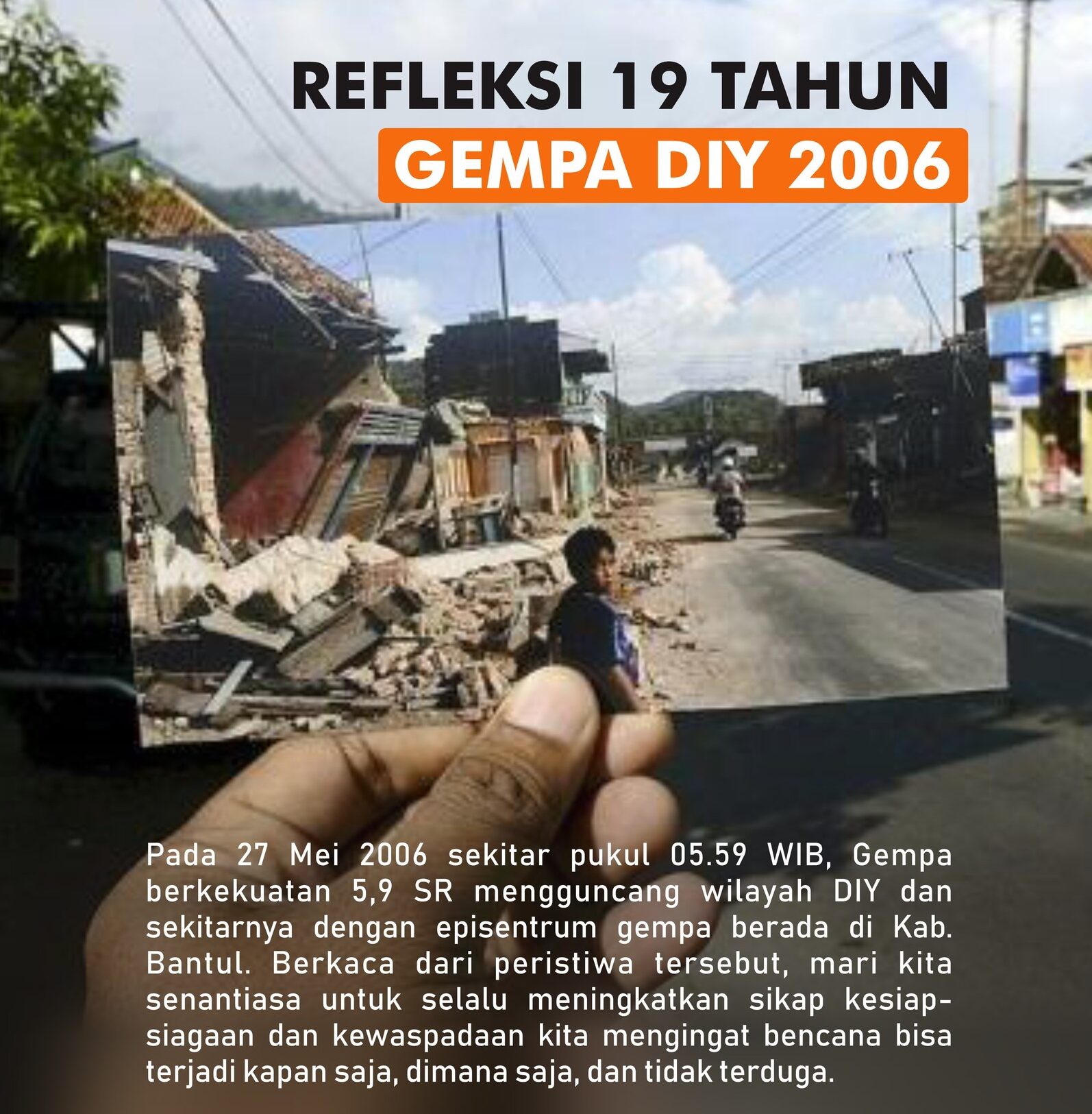 Refleksi 19 Tahun Gempa Jogja 2006: Ingatan, Luka, dan Kesadaran Akan Bencana