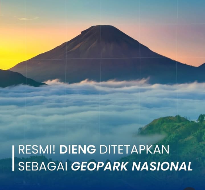 Dieng Resmi Jadi Geopark Nasional: Pengakuan Negara atas Mutiara Alam dan Budaya Jawa Tengah